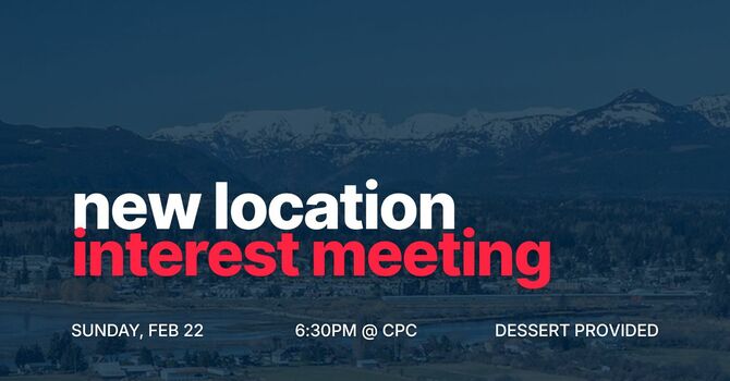 New Location Interest Meeting