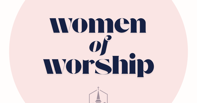 Women of Worship