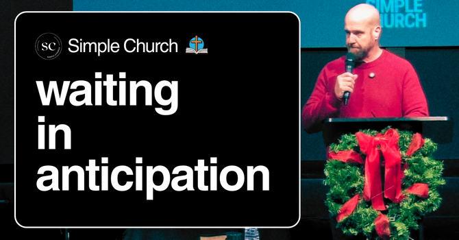 Waiting in Anticipation