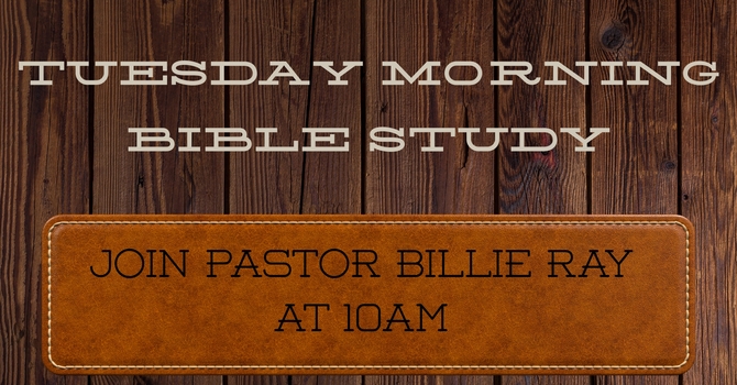 Tuesday Morning Bible Study