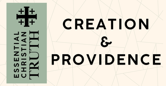 Creation & Providence
