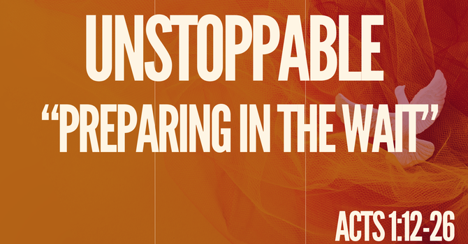 Preparing in the Wait