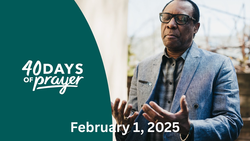 40 Days of Prayer I Week 4