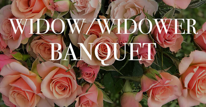 Widows Banquet