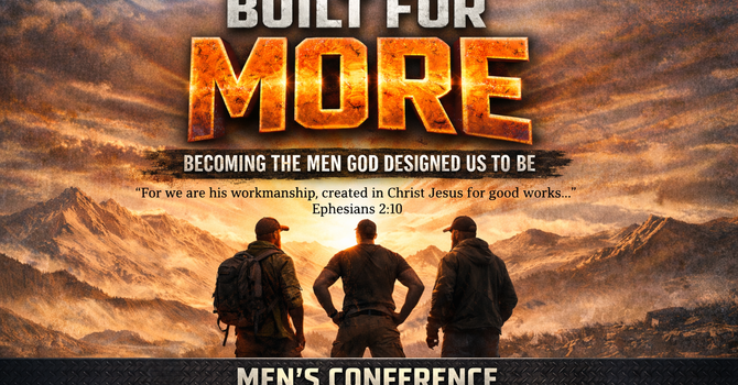 Built for More Men's Conference