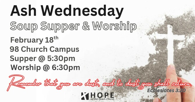Ash Wednesday Soup Supper & Worship