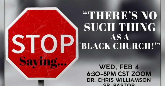 Stop Saying: There's No Such Thing As A Black Church