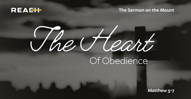 The Heart of Obedience
