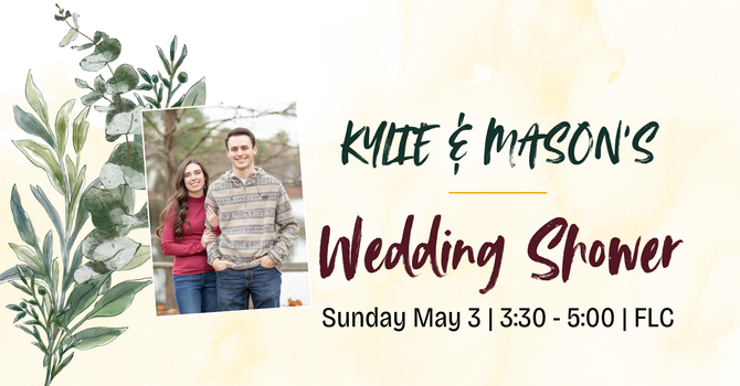 Kylie & Mason's Wedding Shower