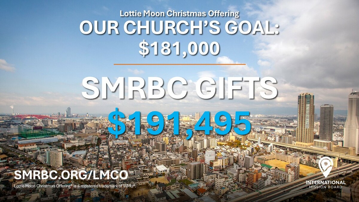 SMRBC Gives $191,495.19 to LMCO International Missions Offering ...