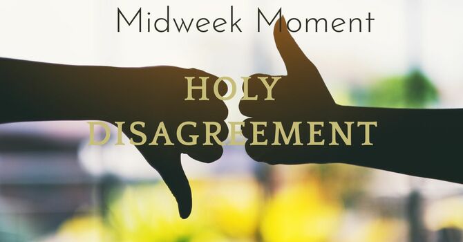 Holy Disagreement