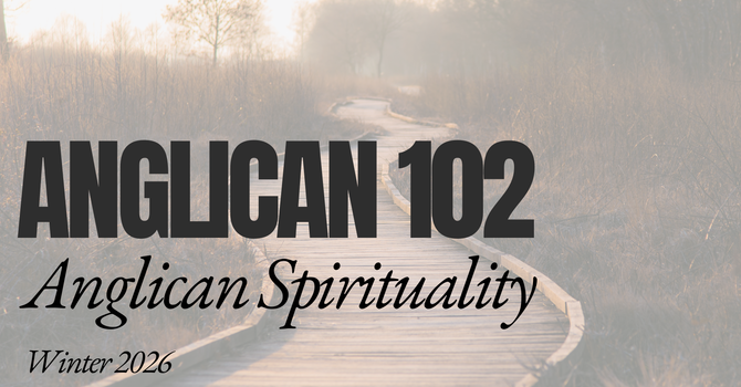 Anglican 102
