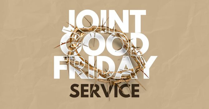 Joint Good Friday Service