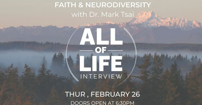 All of Life Interview - Faith and Neurodiversity