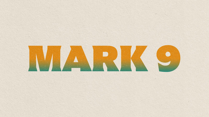 Mark 9
