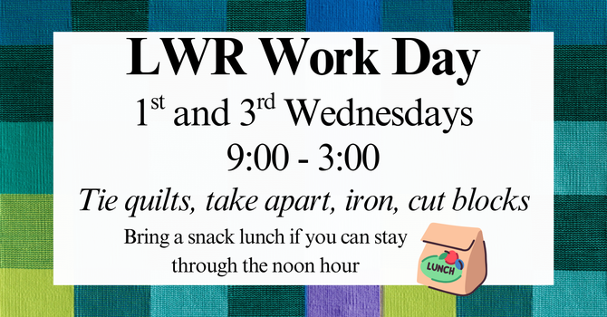 LWR Work Day