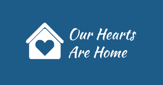 Our Hearts Are Home