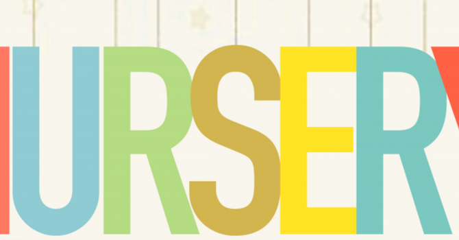 Attention Current & Potential New Nursery Volunteers!!! image