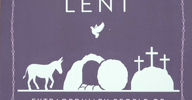 An Unlikely Lent Bible Study