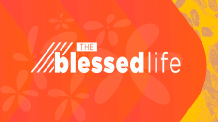 The Blessed Life