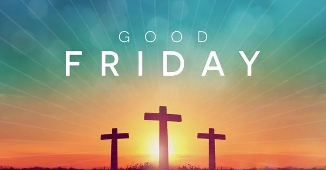 Good Friday Prayer Time and Fasting