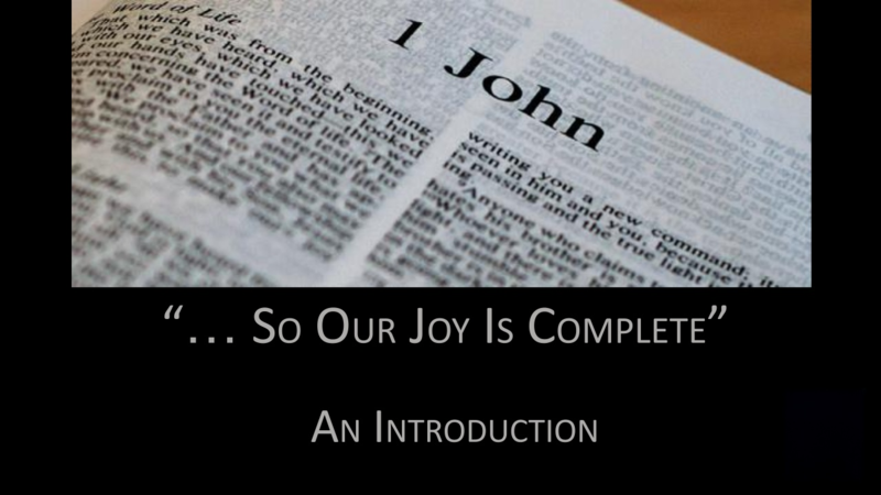 1 John- An Introduction