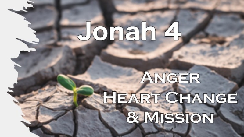 Anger, Heart Change, & Mission