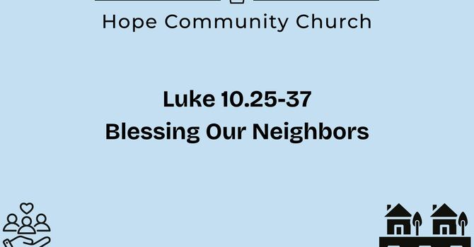 Blessing our Neighbors