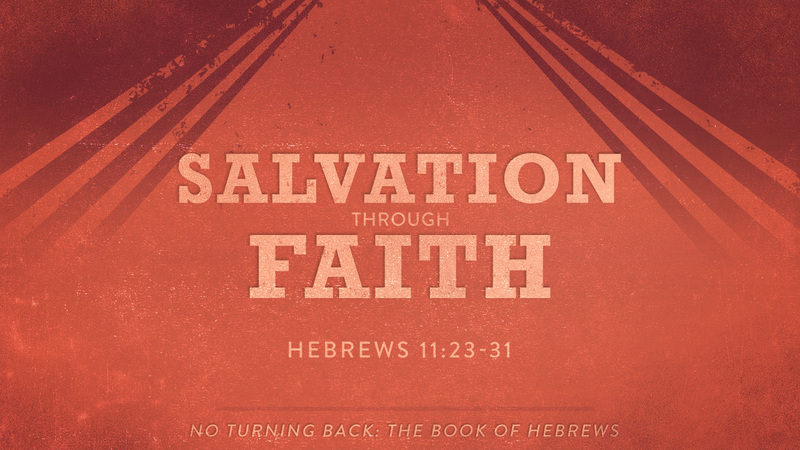 Salvation Through Faith