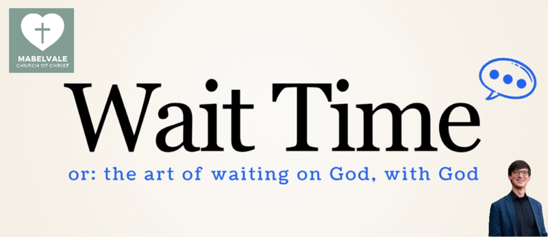 WAIT TIME