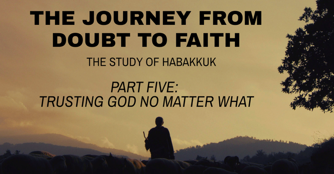 Trusting God No Matter What