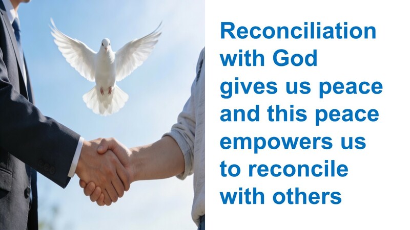Reconcile with God and People