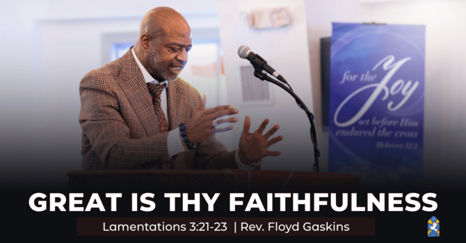 Great is Thy Faithfulness