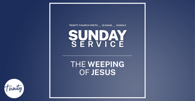 The Weeping of Jesus | Ian Wills