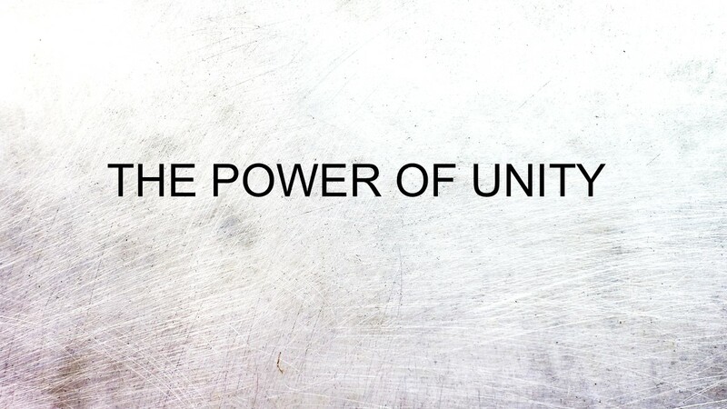 The Power Of Unity