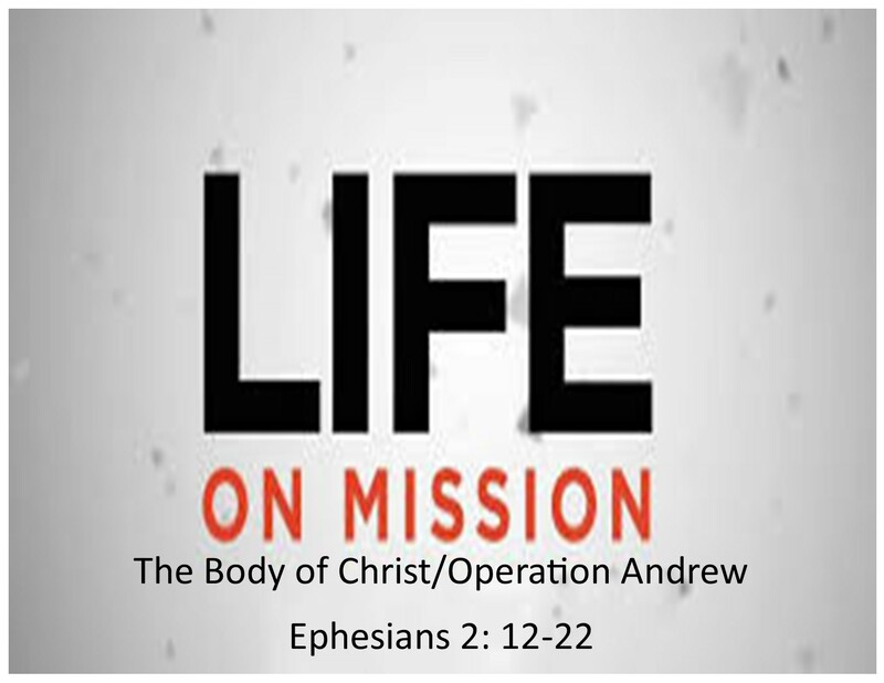 The Body of Christ/Operation Andrew