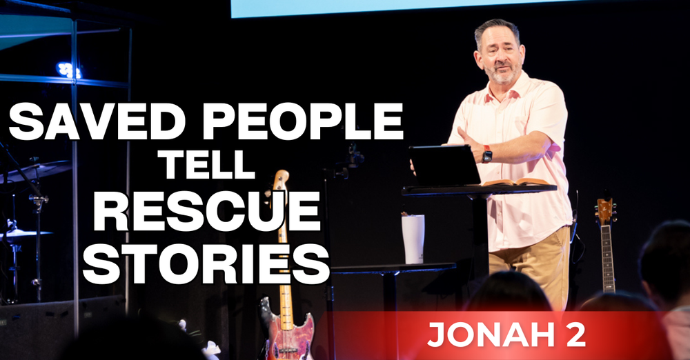 Rediscovering Grace | Jonah 2
