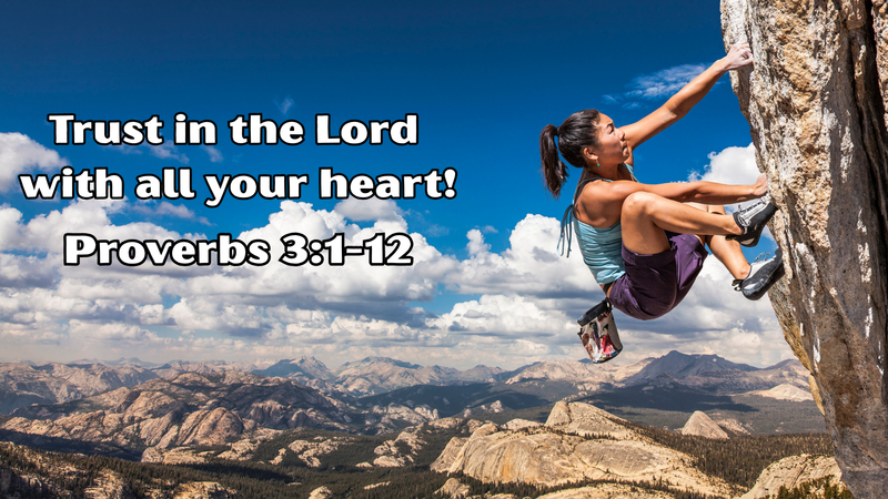 Trust In The Lord With All Your Heart