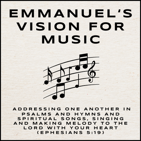 Emmanuel's Vision for Music