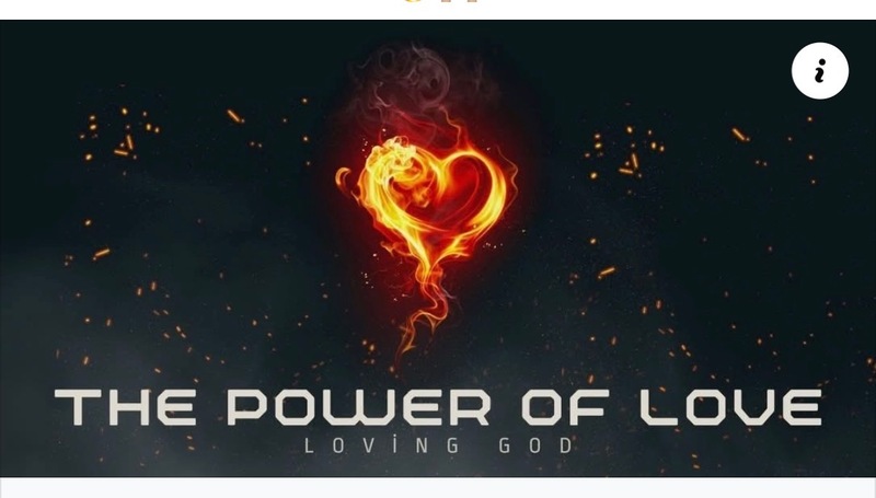 The Power of Love - Loving God