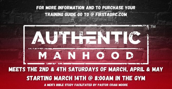 Authentic Manhood