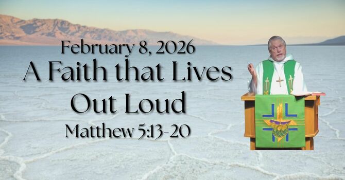 "A Faith that Lives Out Loud"