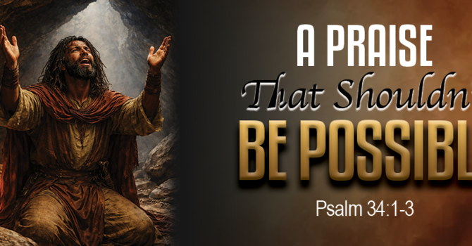 A Praise That Shouldn't Be Possible