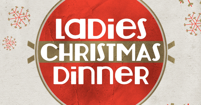 Ladies Christmas Dinner