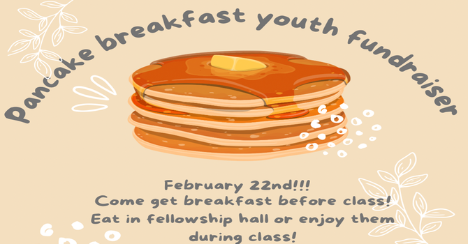 Youth Camp Pancake Breakfast Fundraiser