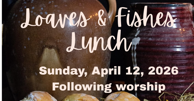 Loaves & Fishes Lunch
