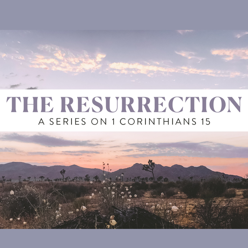 The Resurrection: The Core of the Gospel Part 5