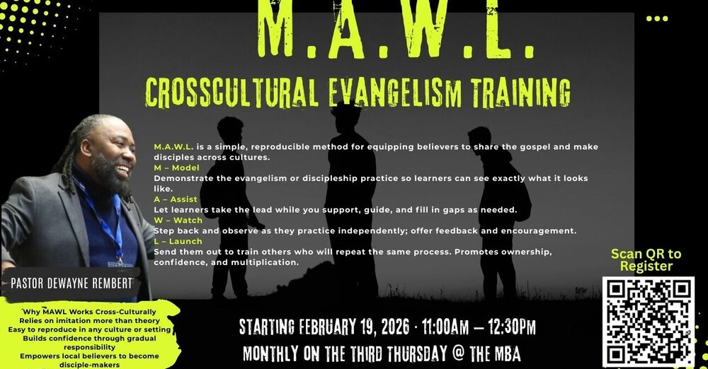 M.A.W.L. Crosscultural Evangelism Training