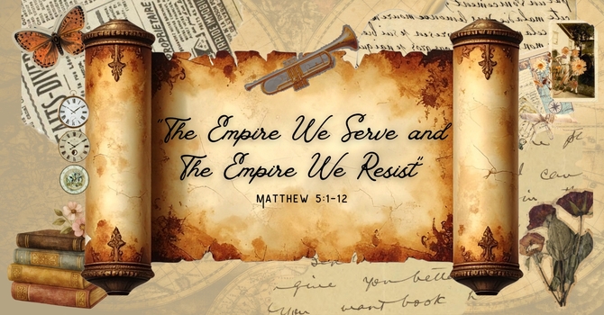 "The Empire We Serve and The Empire We Resist"