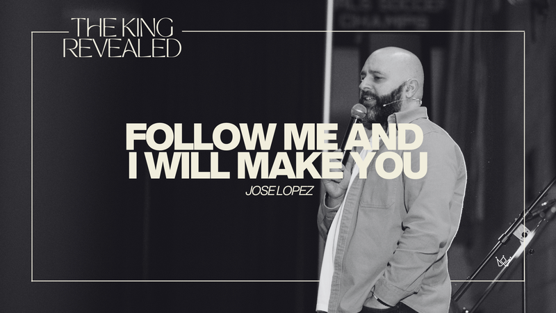 FOLLOW ME AND I WILL MAKE YOU